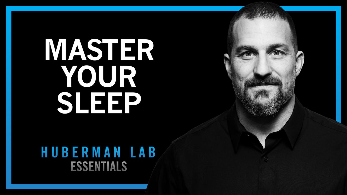 Official Huberman Lab Essentials artwork for Master Your Sleep, showing Dr Andrew Huberman